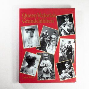 Queen Victoria´s Grandchildren hardcover book
